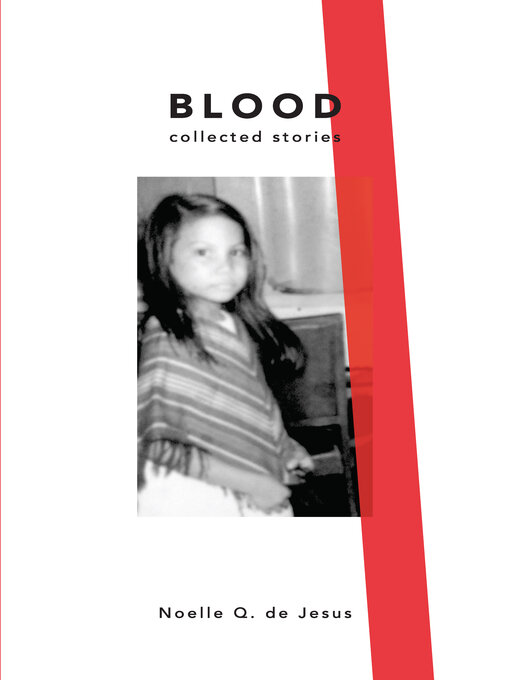 Title details for Blood by Noelle Q. de Jesus - Available